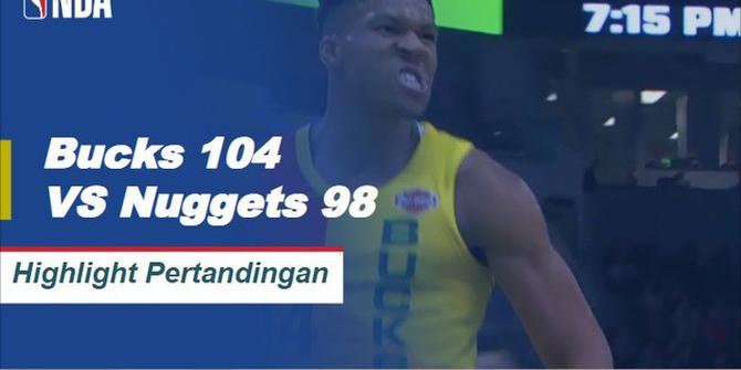 Cuplikan Hasil Pertandingan NBA : Bucks 104 VS Nuggets 98