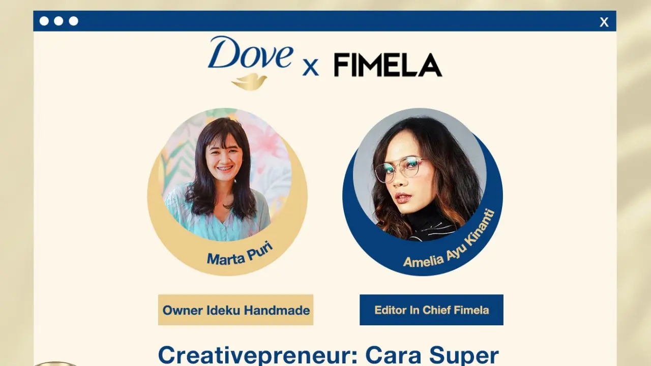 [FIMELA] Belajar Gratis Jadi Lady Boss dari Rumah di Fimela x Dove! Yuk, Daftar!