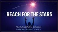 Best Reach for the Stars Quote Collection for Daily Motivation