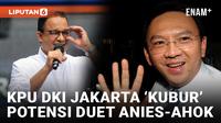 KPU DKI Jakarta Tutup Pintu Wacana Duet Anies dan Ahok di Pilkada 2024