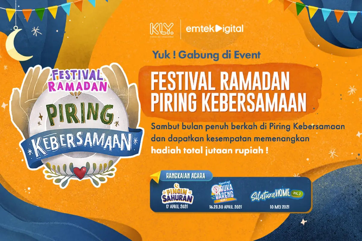KLY siap persembahkan  program Piring Kebersamaan dalam Festival Ramadan 2021