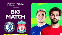 Link Live Streaming Liga Inggris: Chelsea Vs Liverpool di Vidio. (Sumber: dok. vidio.com)