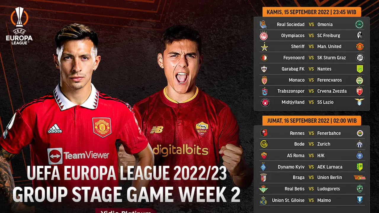Jadwal dan Live Streaming Liga Europa 2022/2023 Matchday 2 di Vidio, 15 & 16 September 2022