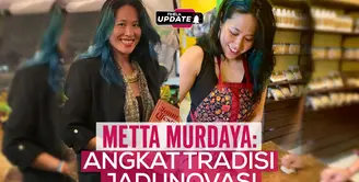 Fimela Update: Metta Murdaya
