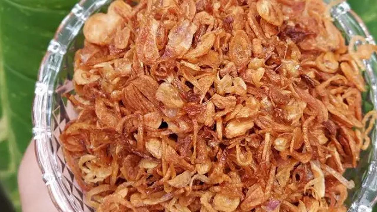 Begini Trik Buat Bawang Goreng Rumahan yang Renyah dan Tahan Lama