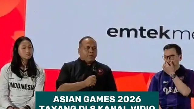 Asian Games 2026 tayang di 8 kanal Vidio. Krisna Bayu: Saya iri dengan era sekarang