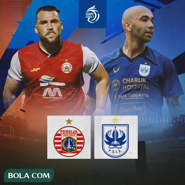 BRI Liga 1 - Duel Antarlini - Persija Jakarta Vs PSIS Semarang