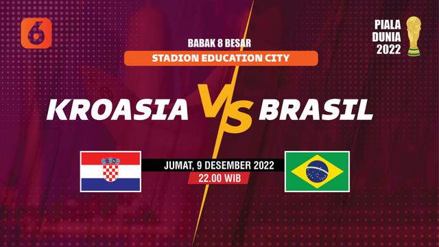 PIALA DUNIA 2022 Kroasia vs Brasil