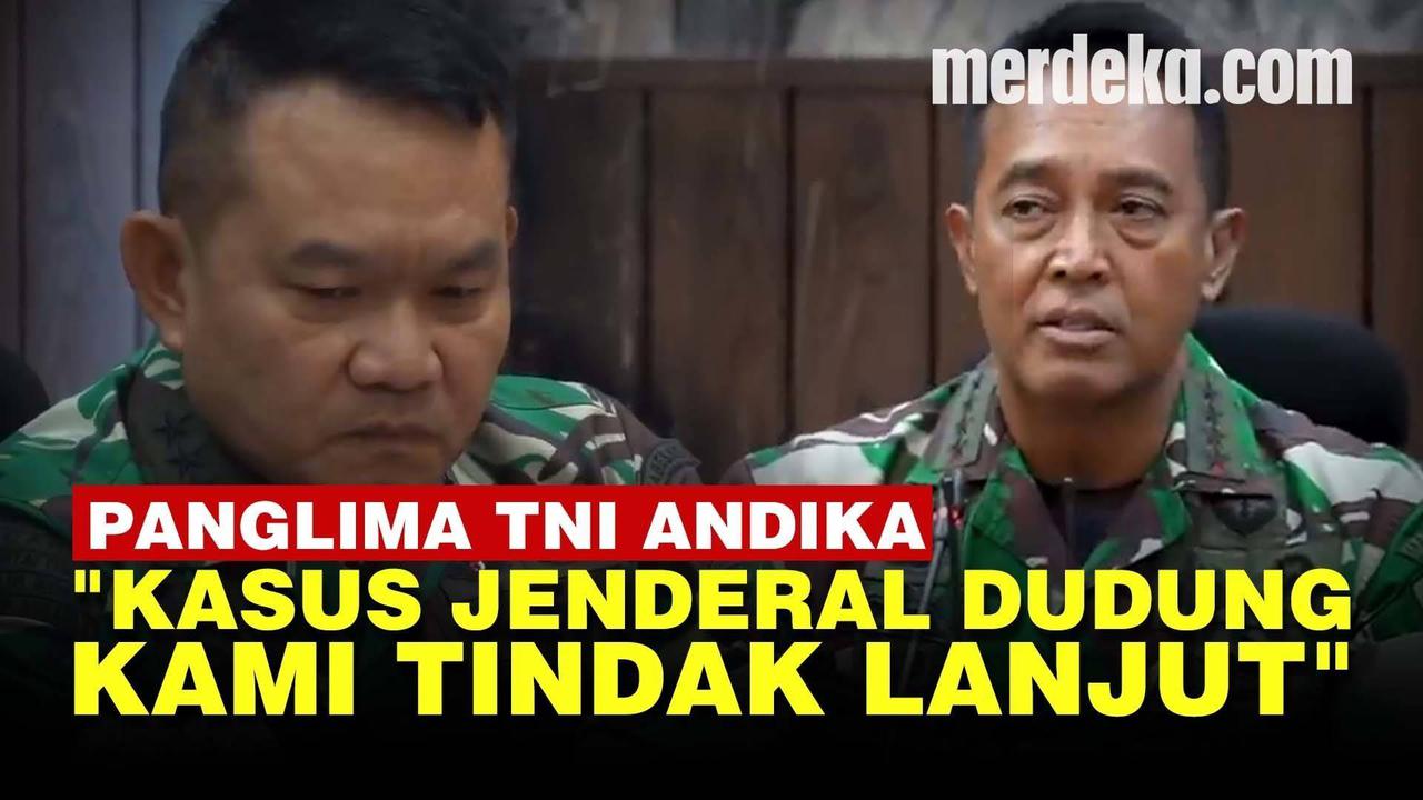 VIDEO: Panglima TNI Andika Pastikan Periksa Kasad Dudung Soal Tuhan Bukan Orang Arab