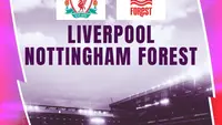 Prediksi Liverpool Vs Nottingham Forest di Liga Inggris: The Reds Wajib Bangkit di Anfield