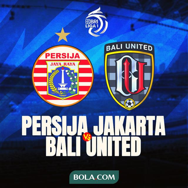 BRI Liga 1 - Persija Jakarta Vs Bali United