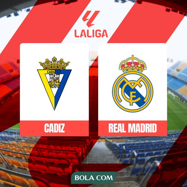 Liga Spanyol - Cadiz Vs Real Madrid