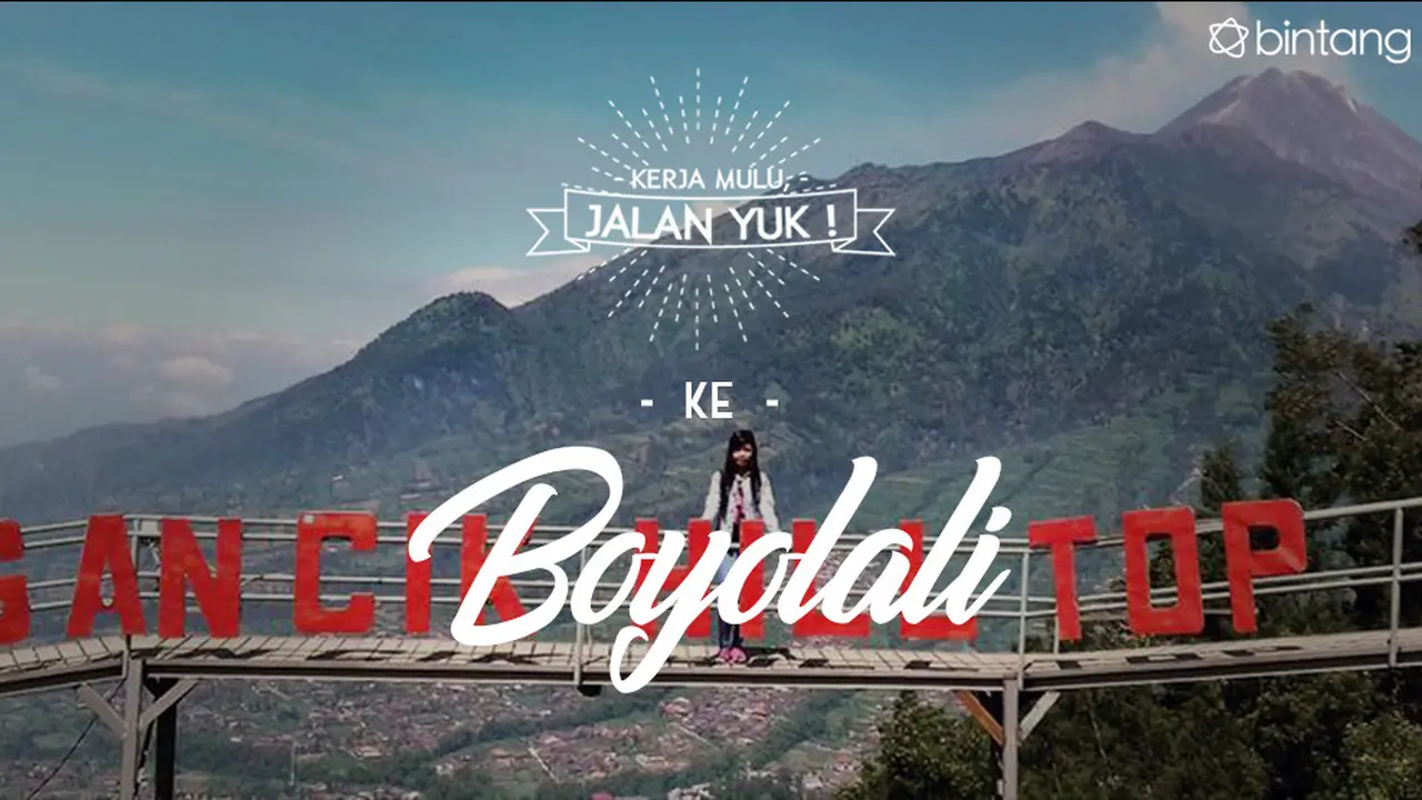 [Bintang] Kerja Mulu, Jalan Yuk!