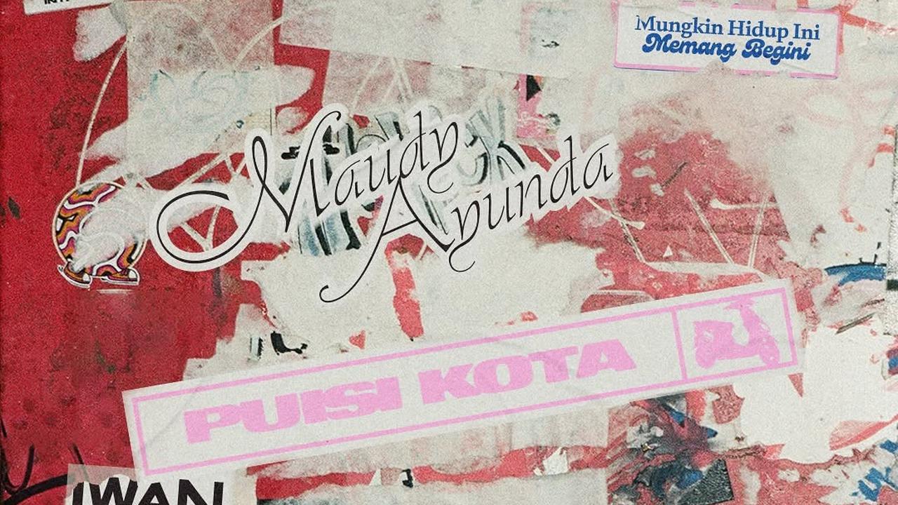 Lirik Lagu 'Puisi Kota' Maudy Ayunda dan Iwan Fals yang Penuh Makna