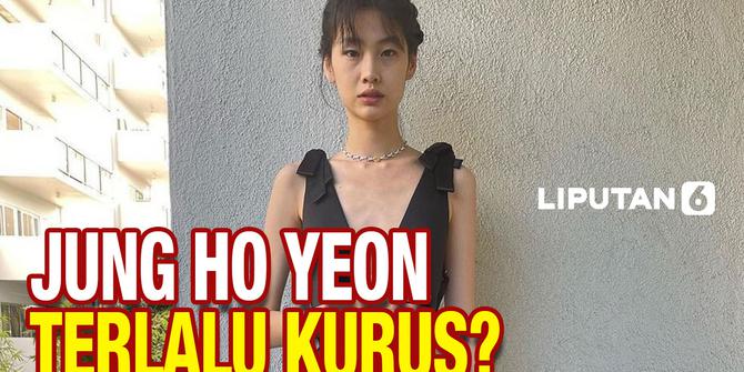 VIDEO: Terlalu Kurus, Jung Ho Yeon Bikin Khawatir Penggemarnya
