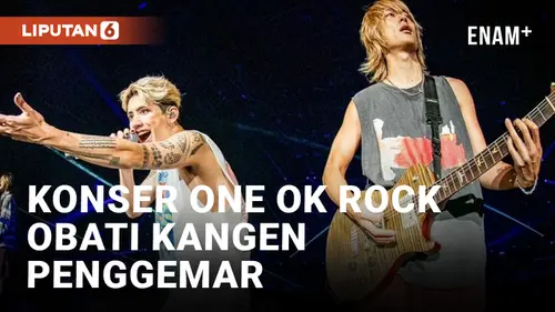 VIDEO: Penantian 10 Tahun, Akhirnya One Ok Rock Konser 2 Hari Berturut-Turut di Jakarta