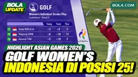 Highlight penampilan Elaine Widjaja pada nomor golf individu putri Asian Games Aichi-Nagoya 2026. Memasuki Round 3, Elaine mencatat total +9 dan berada di posisi ke-25 klasemen. Saksikan aksi Elaine Widjaja di lapangan golf Asian Games 2026.