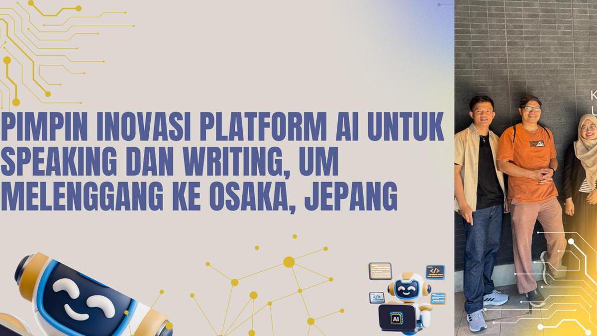Dari Malang ke Jepang: UM Hadirkan Inovasi Pembelajaran Bahasa Inggris Berbasis AI dan Gamifikasi