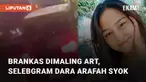 Musibah sedang dialami selebgram Dara Arafah saat brankasnya di maling asisten rumah tangganya viral di media sosial
