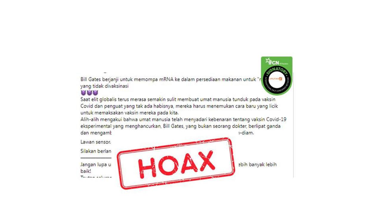 Cek Fakta vaksin covid-19 dalam makanan oleh Bill Gates