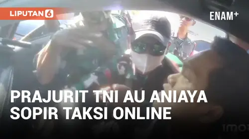 VIDEO: Viral! 3 Prajurit TNI AU Diduga Aniaya Sopir Taksi Online di Bandara Sultan Hasanuddin