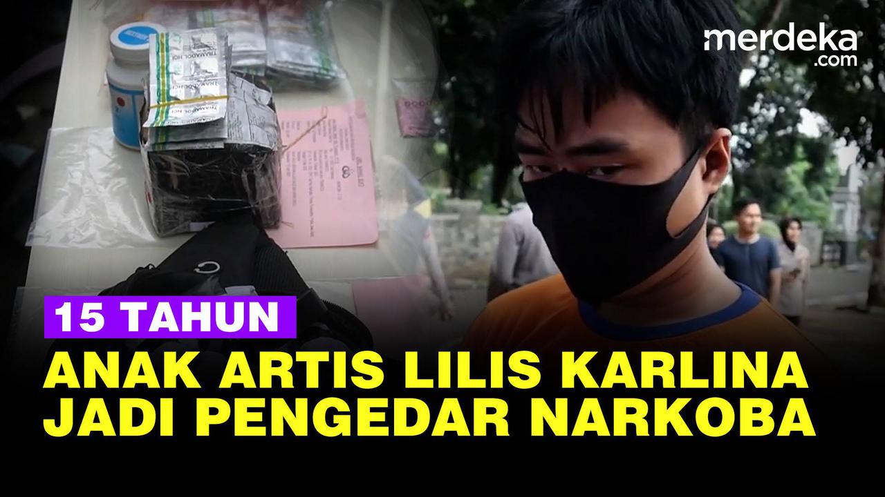 VIDEO: Tak Disangka! Masih 15 Tahun, Anak Artis Lilis Karlina jadi Bandar Narkoba