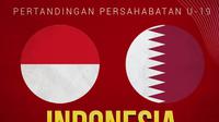 Timnas Indonesia - Timnas Indonesia U-19 Vs Qatar U-19 (Bola.com/Adreanus Titus)