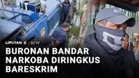 Buronan Bandar Narkoba Diringkus Bareskrim