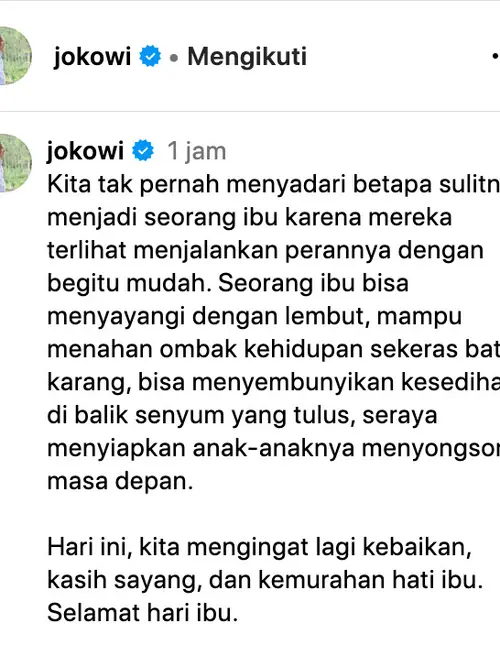 Jokowi Ucapkan Selamat Hari Ibu 2023, Sebut Ibunda Bisa Sembunyikan Sedih  di Balik Senyum yang Tulus - ShowBiz Liputan6.com