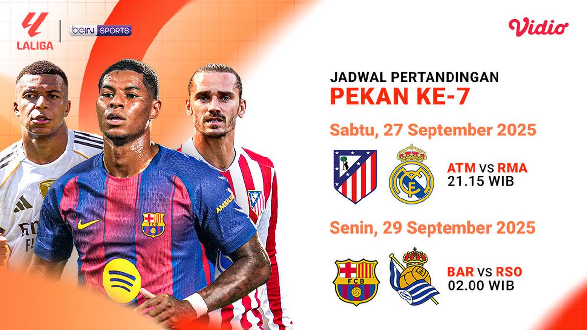 Jadwal dan Siaran Langsung LaLiga 2025/2026 Pekan Ketujuh, Eksklusif di Vidio