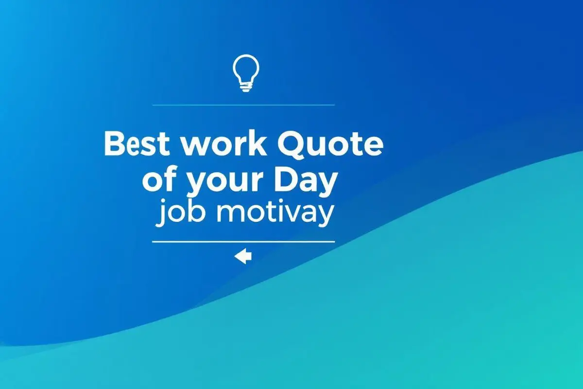 Best Work Quote of the Day