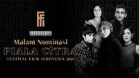 Ajang Penghargaan Malam Nominasi Piala Citra Festival Film Indonesia 2021 hadir eksklusif di Vidio. (Dok. Vidio)