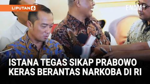 Istana Blak-blakan Sikap Keras Prabowo Lawan Kartel Narkoba di Indonesia