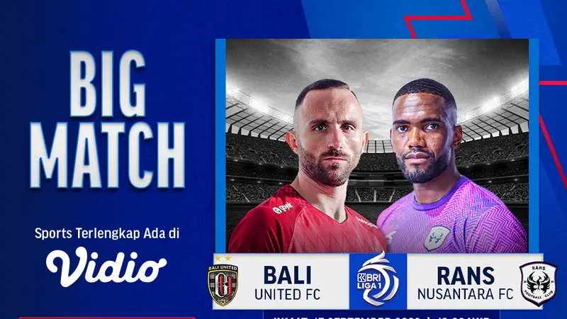 Link Streaming Bali United vs Rans Nusantara