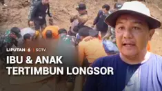 Ibu dan anak tertimbun longsor perbukitan di Tapanuli Selatan, Sumatra Utara. Jasad ibu sudah ditemukan, sementara anaknya masih dicari.