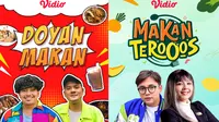 Program Terbaru SCTV Doyan Makan & Makan Terooos (Dok. Vidio)
