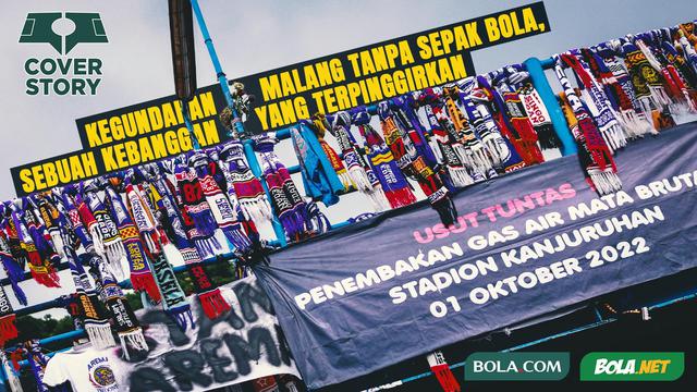 Cover Story - Kegundahan Malang Tanpa Sepak Bola, Sebuah Kebanggan yang Terpinggirkan