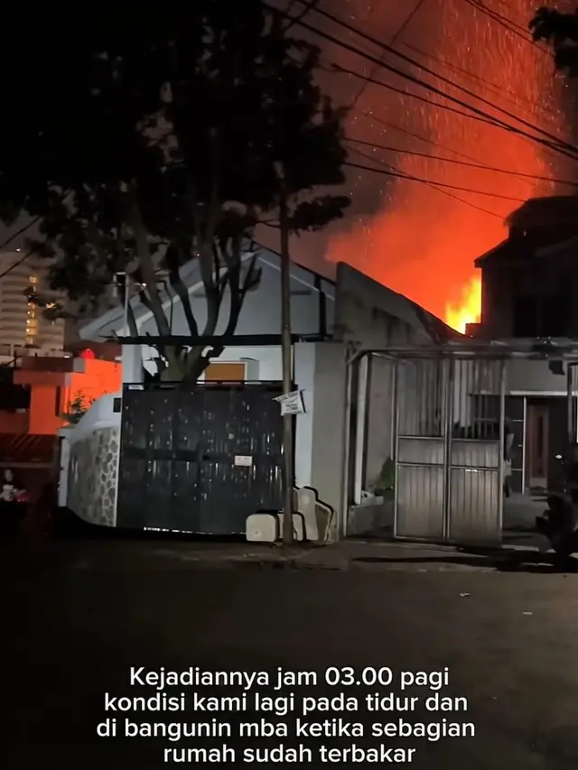 Kronologi Kebakaran Rumah Anisa Rahma