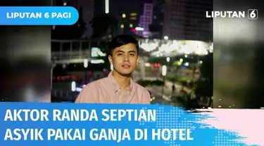 Aktor Randa Septian kedapatan tengah mengonsumsi ganja bersama rekannya di sebuah hotel di kawasan Badung, Bali. Dari tangan Randa Septian, polisi menyita ganja dan tembakau gorila.
