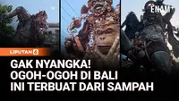 Unik! Ogoh-Ogoh dari Sampah Plastik dan Kaleng Curi Perhatian di Bali