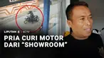 Berpura-pura akan membeli motor untuk hadiah istri, seorang pria mencuri motor langsung dari showroom-nya. Sebagai gantinya, pelaku meninggalkan motor yang dibawanya.