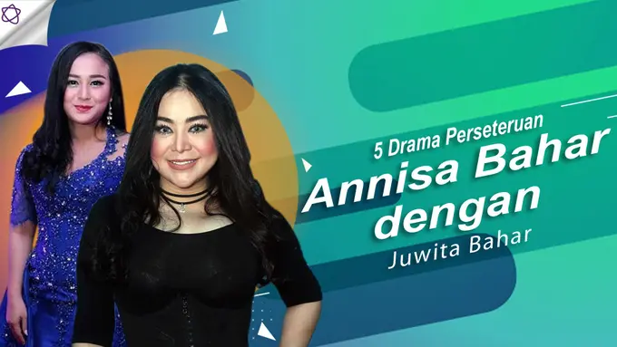 [Bintang] Annisa Bahar-Juwita Bahar