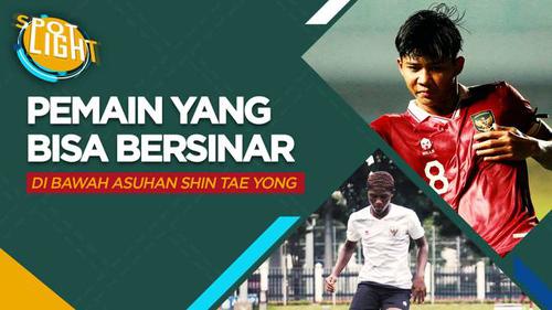 VIDEO: 4 Pemain yang Bisa Bersinar di Bawah Asuhan Shin Tae Yong Bersama Timnas Indonesia U-20