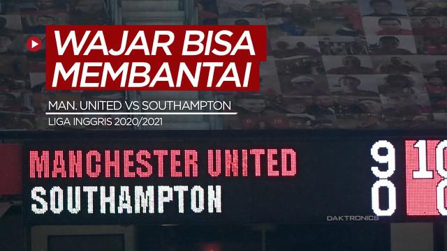 Berita video mengapa Manchester United bisa membantai Southampton 9-0 pada pekan ke-22 Liga Inggris 2020/2021? Di sini diungkap beberapa penyebabnya.