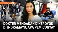 Video pengeroyokan terhadap seorang dokter di Indramayu viral di media sosial. Insiden ini dipicu kesalahpahaman saat arak-arakan warga berlangsung. Bupati Indramayu Lucky Hakim turun langsung untuk menyampaikan permintaan maaf kepada korban, sementa...