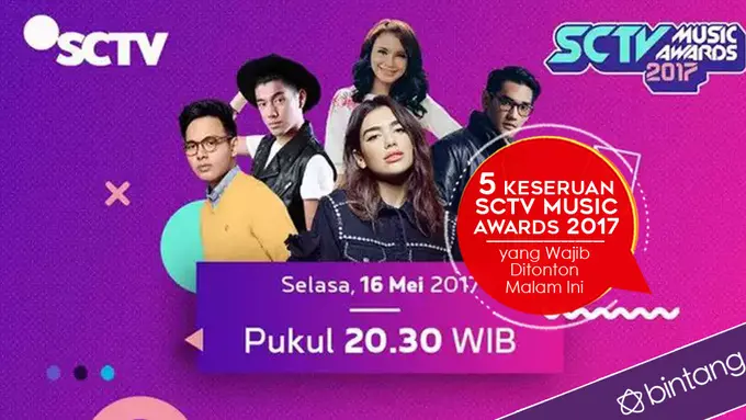 [Bintang] 5 Keseruan SCTV Music Awards 2017 yang Wajib Ditonton Malam Ini 
