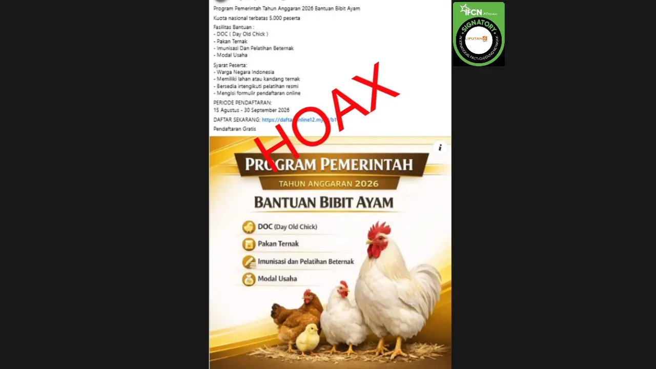 Cek Fakta Liputan6.com mendapati klaim link pendaftaran untuk mendapatkan bantuan bibit ayam 2026 dari pemerintah