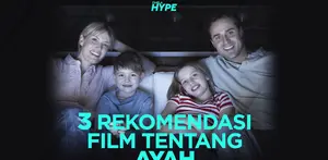 Apa saja rekomendasi film yang cocok ditonton saat Hari Ayah? Yuk, kita cek video di atas!