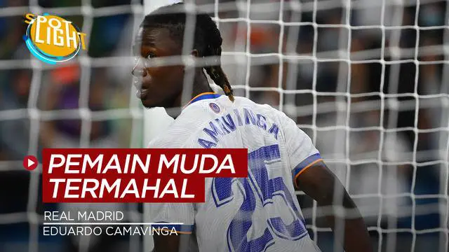 Berita video spotlight kali ini membahas tentang empat pemain muda yang dibeli Real Madrid dengan harga tinggi, salah satunya ialah Eduardo Camavinga.