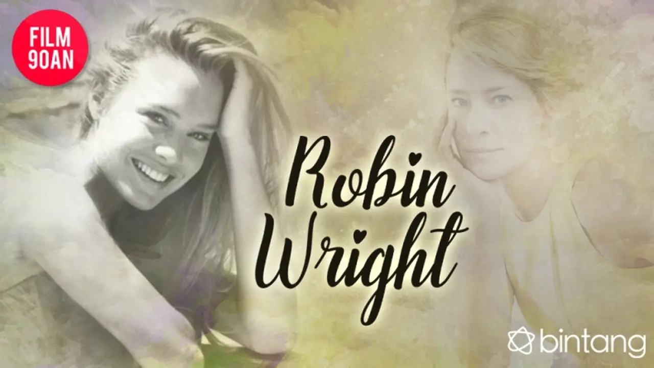 [Bintang] Robin Wright